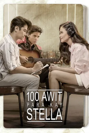 100 Songs For Stella (2025) 100 เพลง แด่สเตลล่า