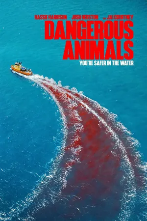 Dangerous Animals (2025)