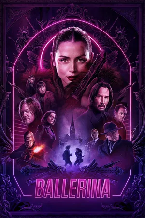 From the World of John Wick Ballerina (2025) จักรวาลของ จอห์น วิค บัลเลรินา แค้นกว่านรก