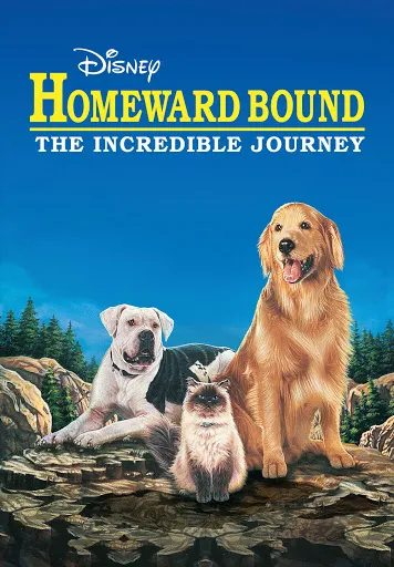Homeward Bound The Incredible Journey
