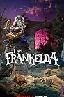 I Am Frankelda (2026) ฉันคือแฟรงเกลดา