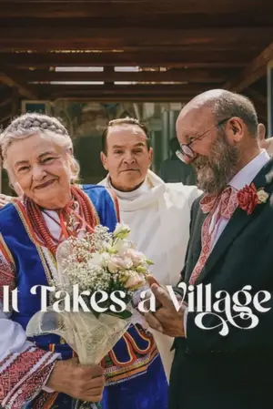 It Takes A Village