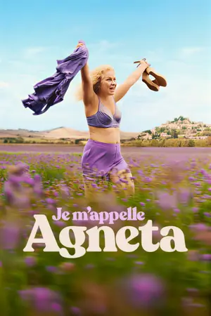 Je m'appelle Agneta (2026) ฉันชื่ออักเนียต้า