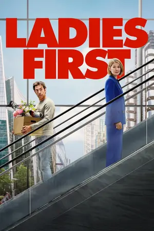 Ladies First (2026) ตื่นมาอีกที โลกนี้ผู้หญิงใหญ่