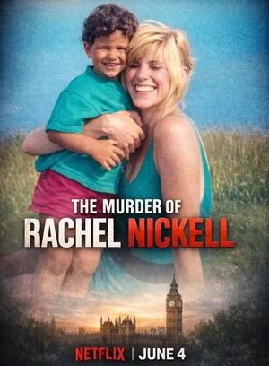 The Murder of Rachel Nickell (2026) คดีฆาตกรรมเรเชล นิกเคลล์