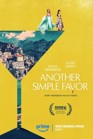 Another Simple Favor (2025) เพื่อนหาย อย่าหา 2