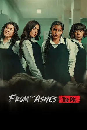 From the Ashes The Pit (2026) จากเถ้าถ่าน นรกใต้ดิน