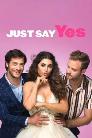 Just Say Yes (2021)