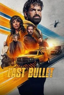 Last Bullet (2025) แรงทะลุกระสุน 3