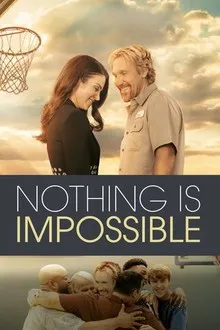 Nothing is Impossible (2022)
