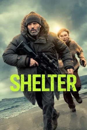 Shelter (2026) คลั่งนรก หลบตาย