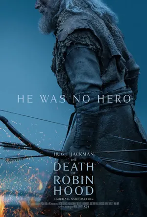 The Death of Robin Hood (2026) บันทึกสุดท้ายของจอมโจร
