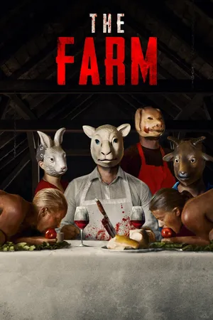 The Farm (2018) ขุนแล้วเชือด