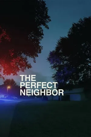 The Perfect Neighbor (2025) เพื่อนบ้านที่แสนอันตราย