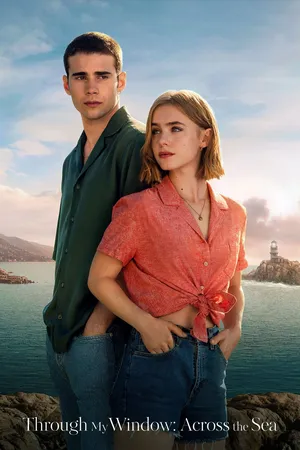 Through My Window Across the Sea (2023) รักผ่านหน้าต่าง หัวใจข้ามทะเล